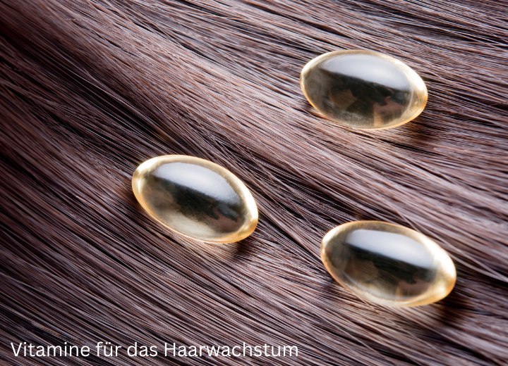 Vitamine für das Haarwachstum